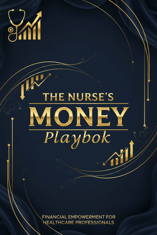 The Nurse's Money Playbook Cover